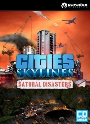 Cities Skylines Natural Disasters full version