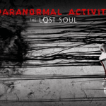 Paranormal Activity The Lost Soul Download